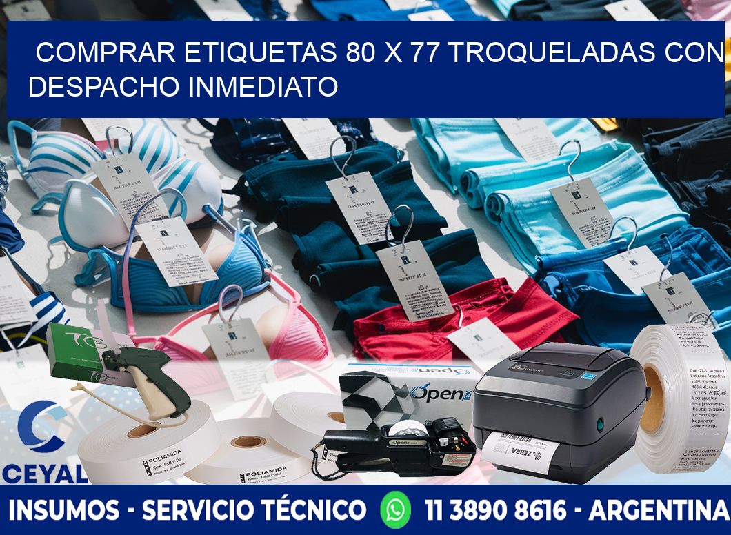 Comprar etiquetas 80 x 77 troqueladas con despacho inmediato