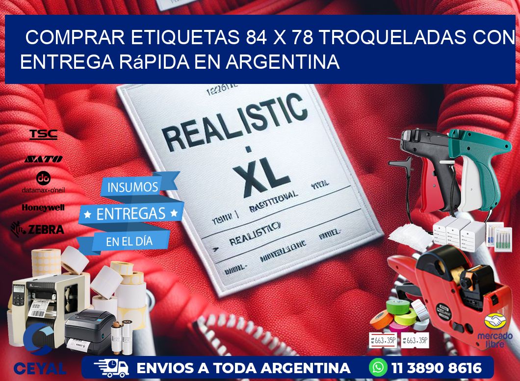 Comprar etiquetas 84 x 78 troqueladas con entrega rápida en Argentina