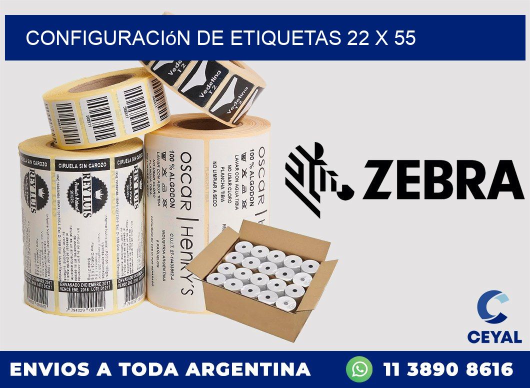 Configuración de etiquetas 22 x 55