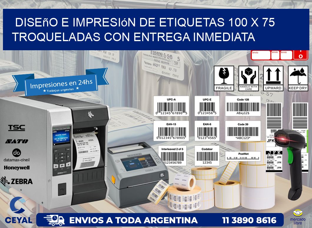 Diseño e impresión de etiquetas 100 x 75 troqueladas con entrega inmediata