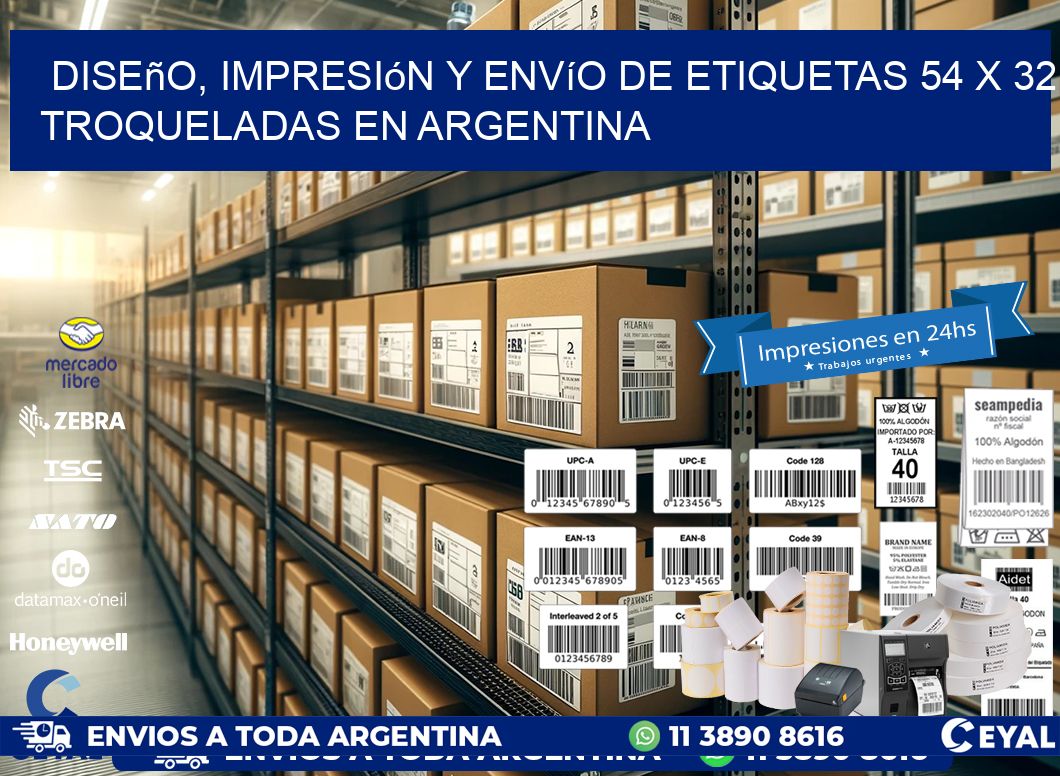 Diseño, impresión y envío de etiquetas 54 x 32 troqueladas en Argentina