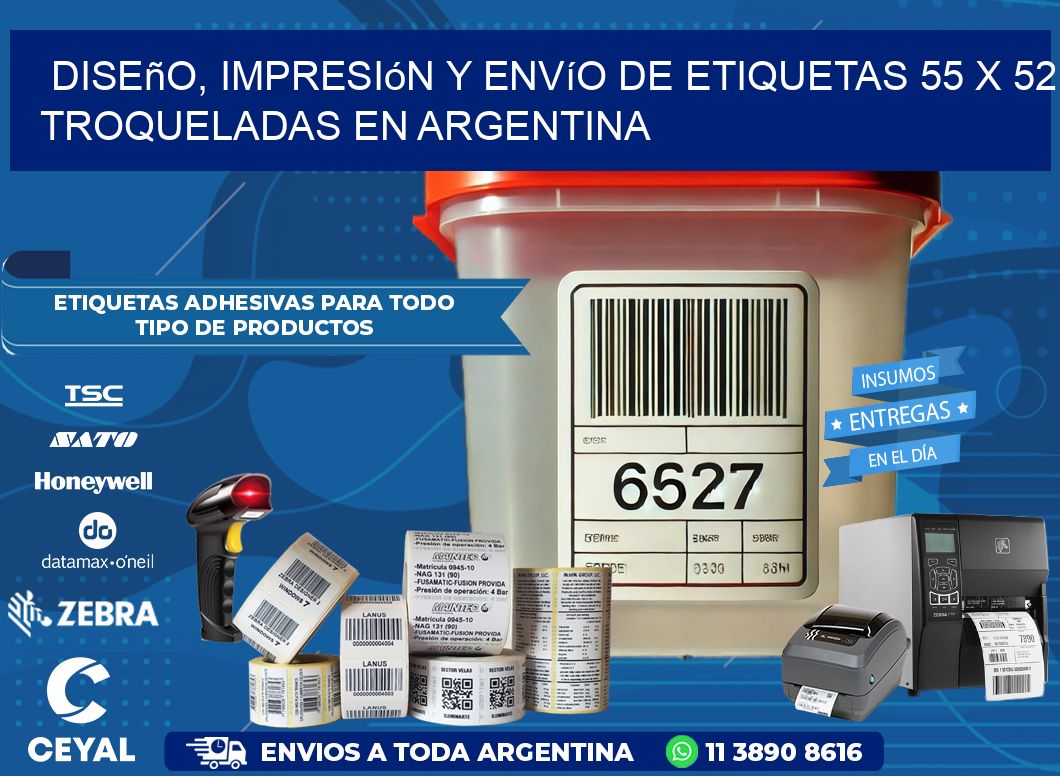 Diseño, impresión y envío de etiquetas 55 x 52 troqueladas en Argentina