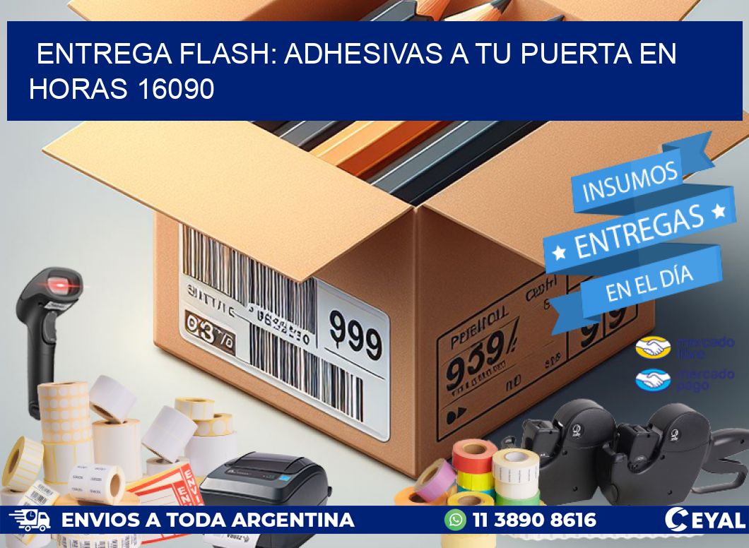 Entrega Flash: Adhesivas A Tu Puerta en Horas 16090