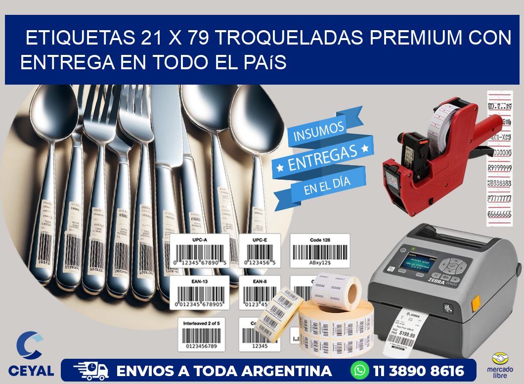 Etiquetas 21 x 79 troqueladas premium con entrega en todo el país