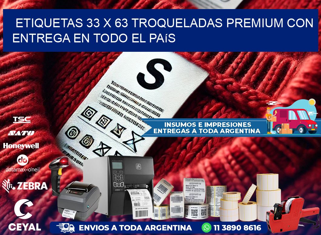 Etiquetas 33 x 63 troqueladas premium con entrega en todo el país