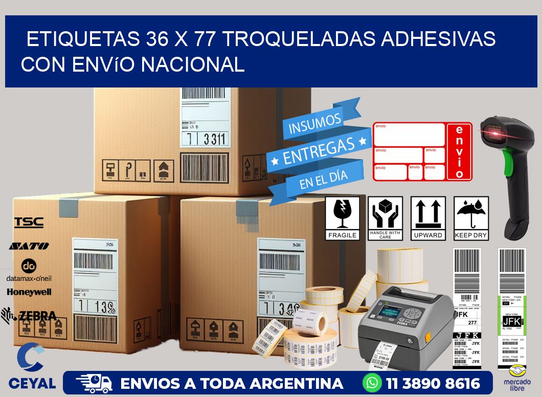 Etiquetas 36 x 77 troqueladas adhesivas con envío nacional