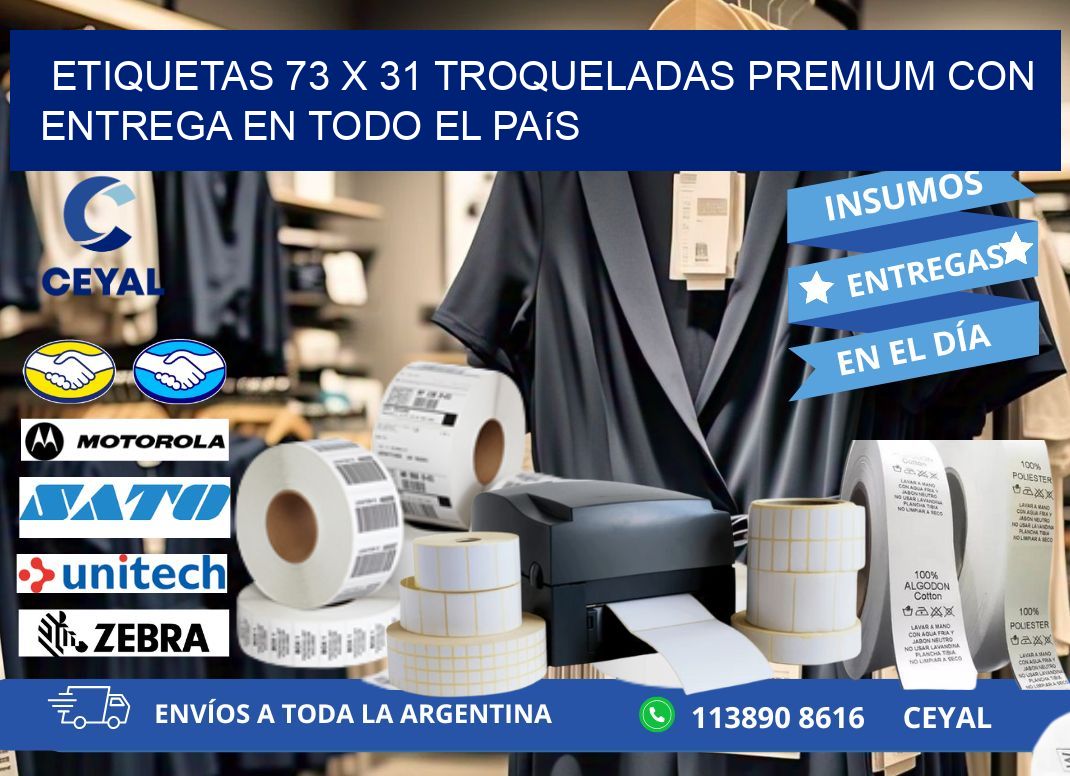 Etiquetas 73 x 31 troqueladas premium con entrega en todo el país