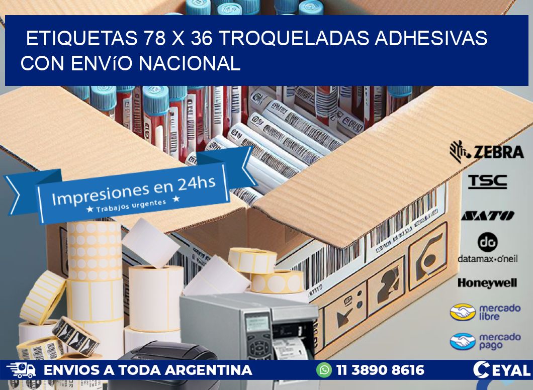 Etiquetas 78 x 36 troqueladas adhesivas con envío nacional