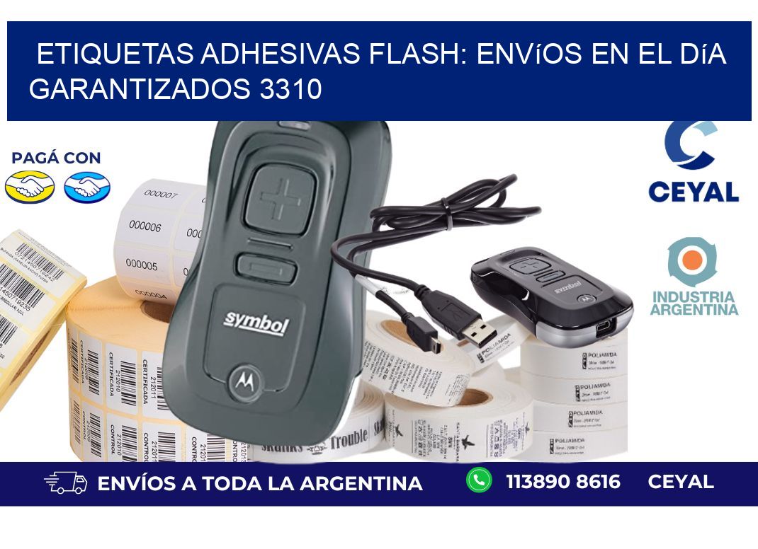 Etiquetas adhesivas Flash: Envíos en el Día Garantizados 3310
