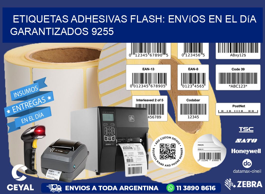 Etiquetas adhesivas Flash: Envíos en el Día Garantizados 9255