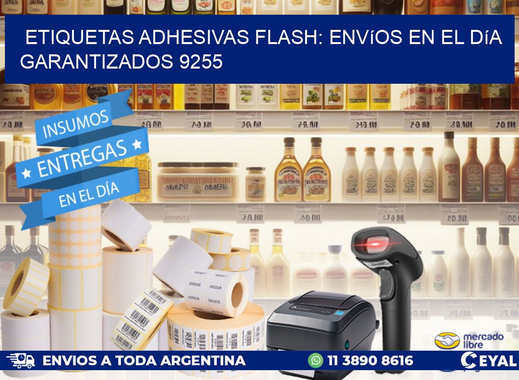 Etiquetas adhesivas Flash: Envíos en el Día Garantizados 9255