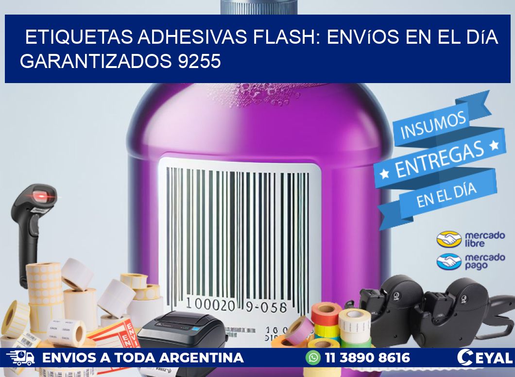 Etiquetas adhesivas Flash: Envíos en el Día Garantizados 9255