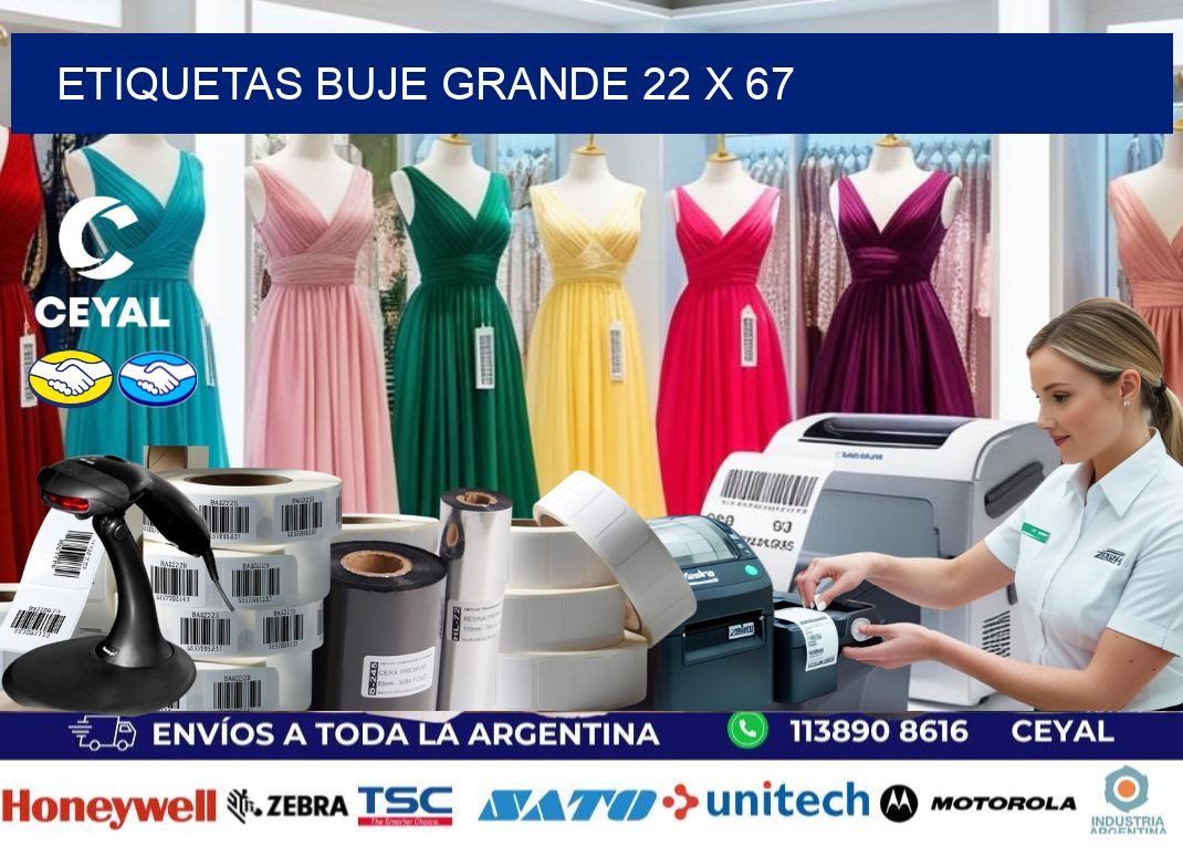 Etiquetas buje grande 22 x 67