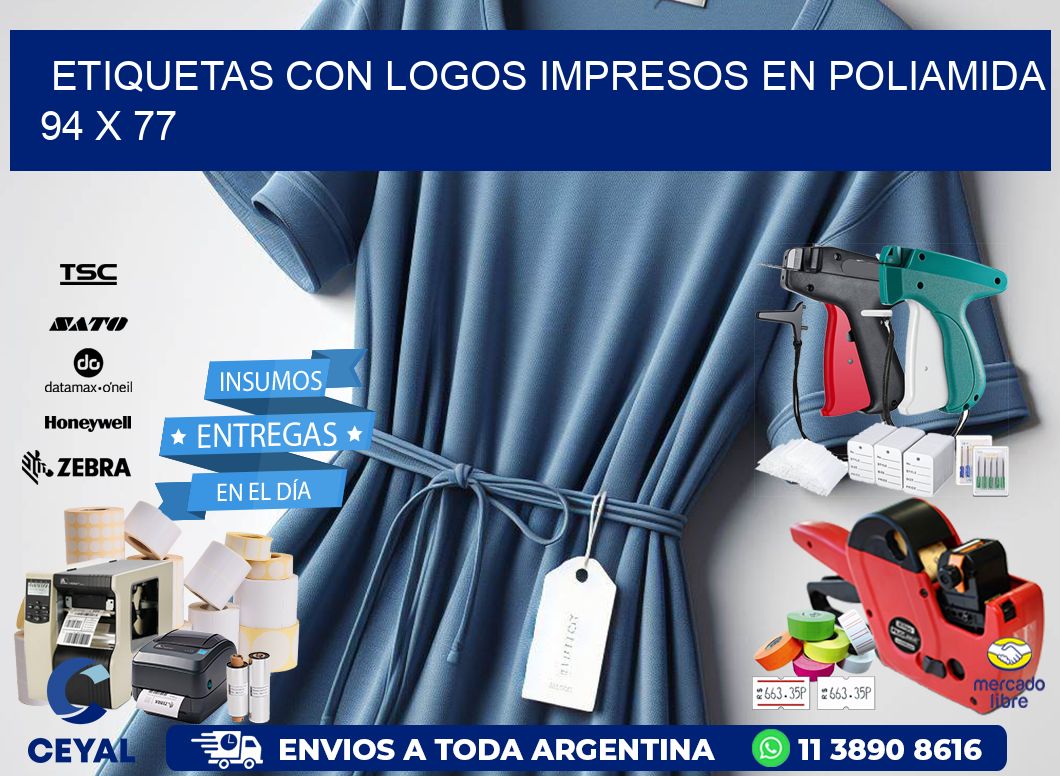 Etiquetas con logos impresos en poliamida  94 x 77