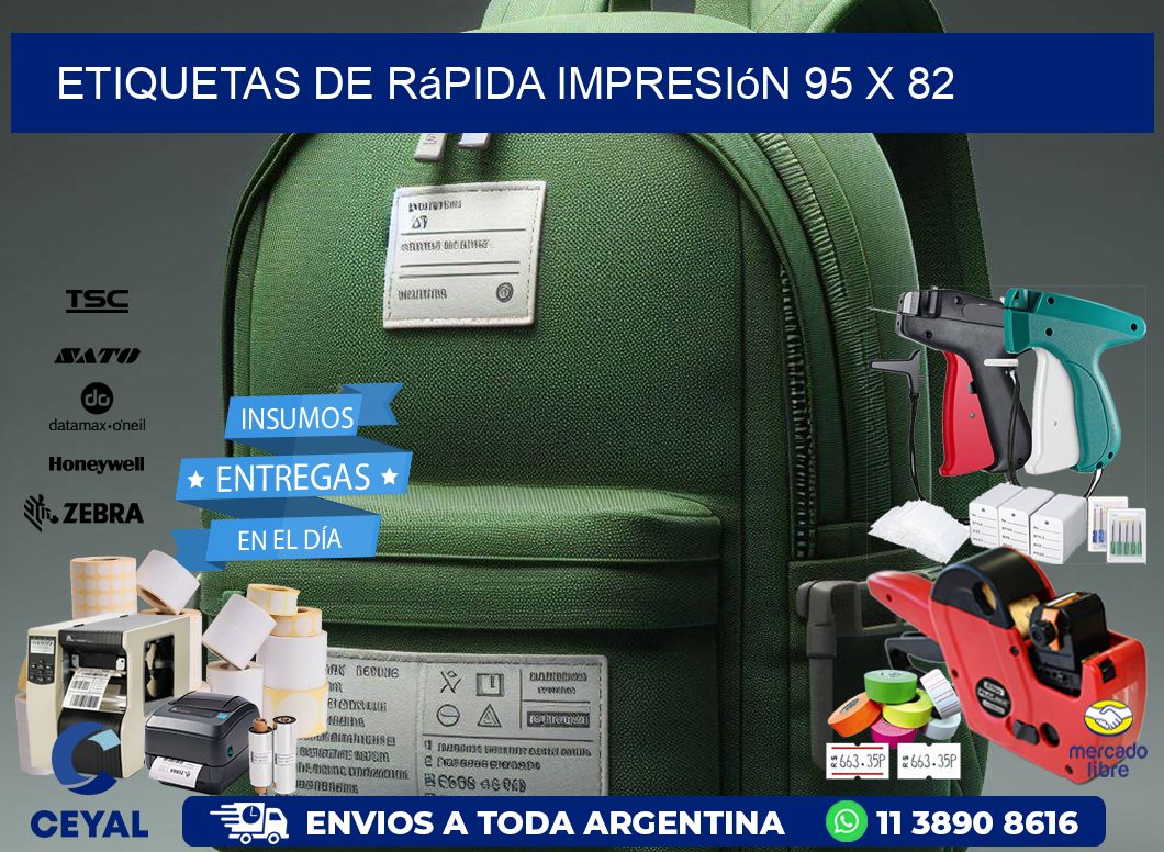 Etiquetas de rápida impresión 95 x 82