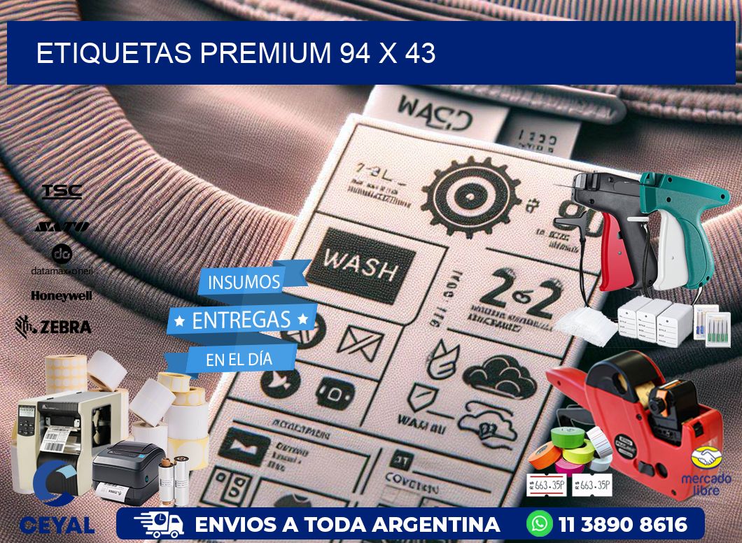 Etiquetas premium 94 x 43