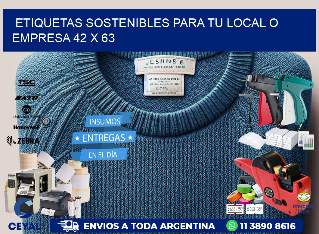 Etiquetas sostenibles para tu local o empresa 42 x 63