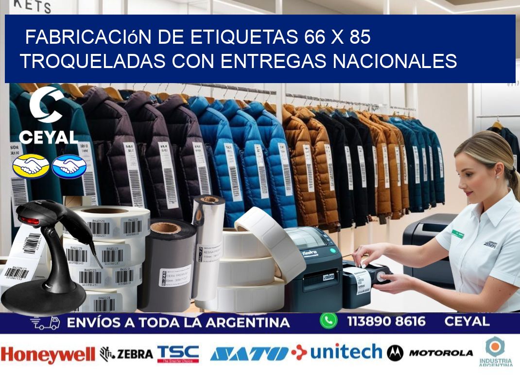 Fabricación de etiquetas 66 x 85 troqueladas con entregas nacionales