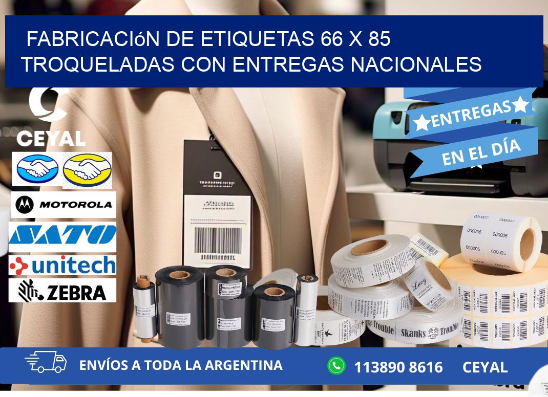 Fabricación de etiquetas 66 x 85 troqueladas con entregas nacionales