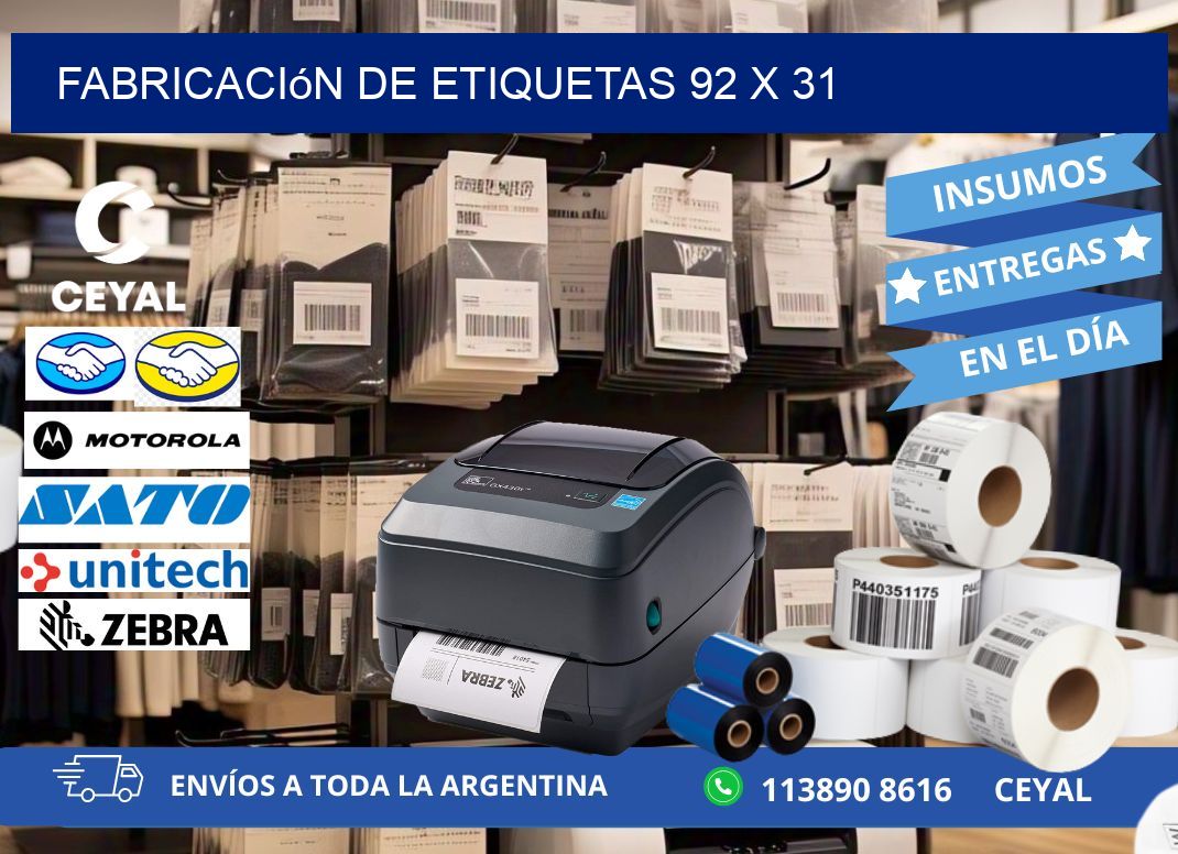 Fabricación de etiquetas 92 x 31