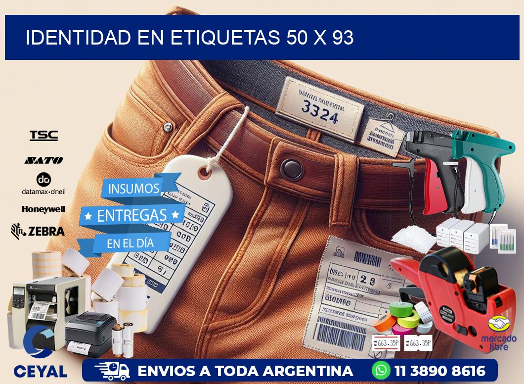 Identidad en etiquetas 50 x 93