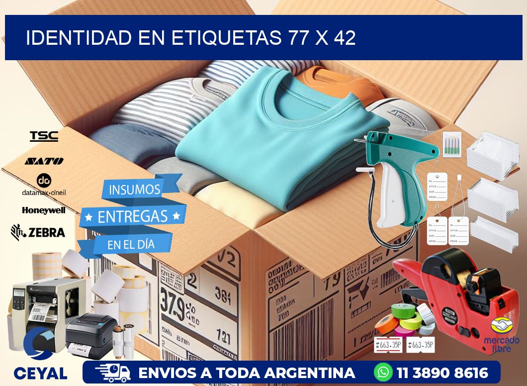 Identidad en etiquetas 77 x 42