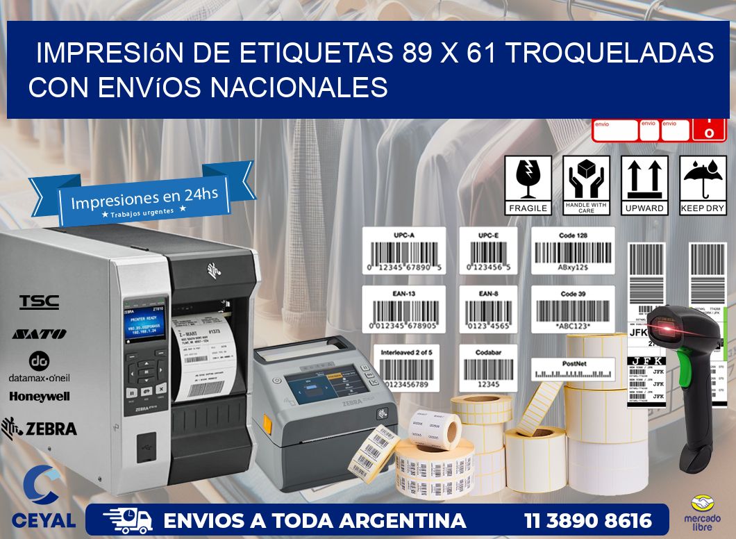 Impresión de etiquetas 89 x 61 troqueladas con envíos nacionales