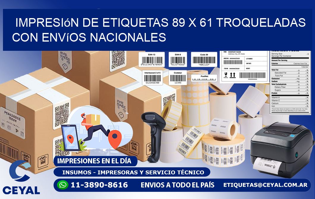 Impresión de etiquetas 89 x 61 troqueladas con envíos nacionales
