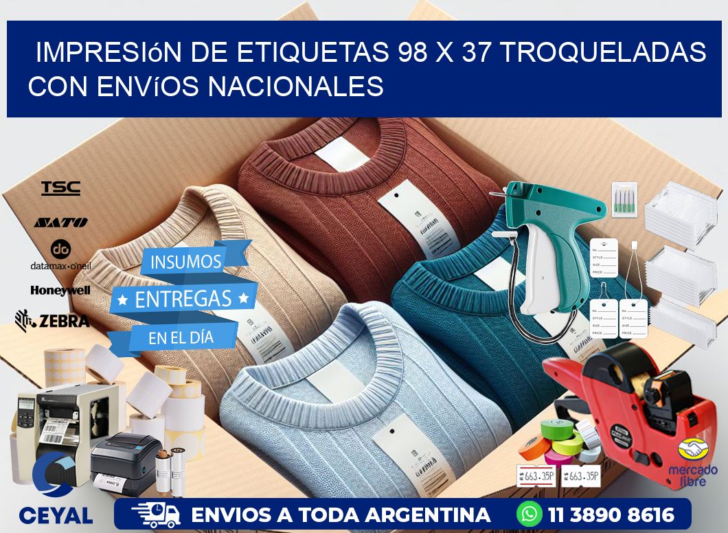 Impresión de etiquetas 98 x 37 troqueladas con envíos nacionales