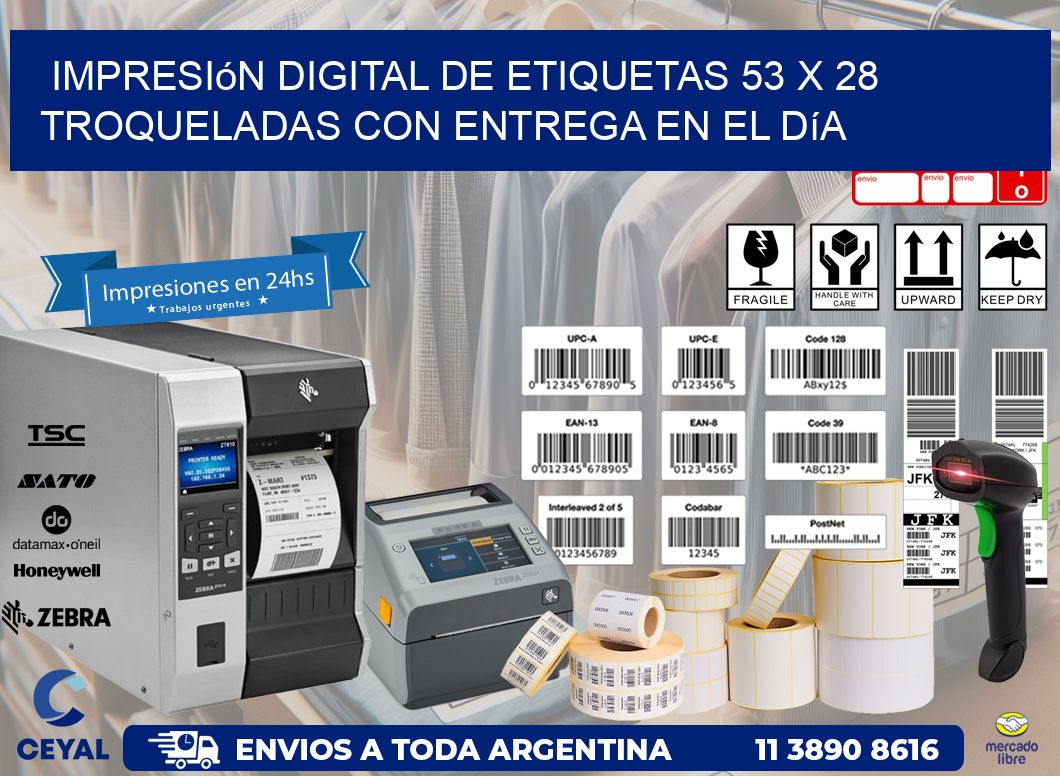 Impresión digital de etiquetas 53 x 28 troqueladas con entrega en el día