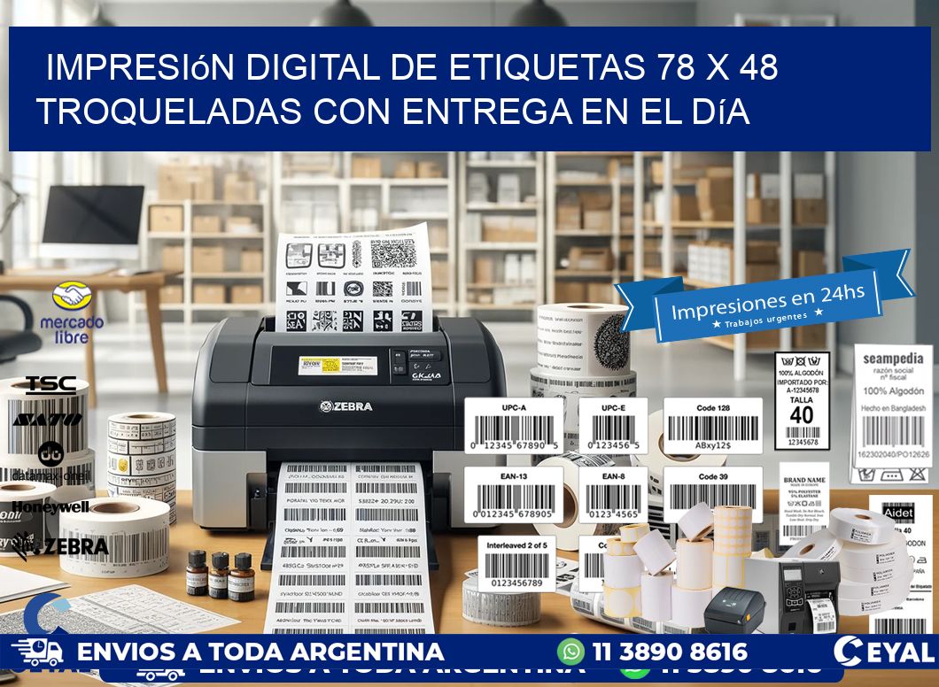 Impresión digital de etiquetas 78 x 48 troqueladas con entrega en el día