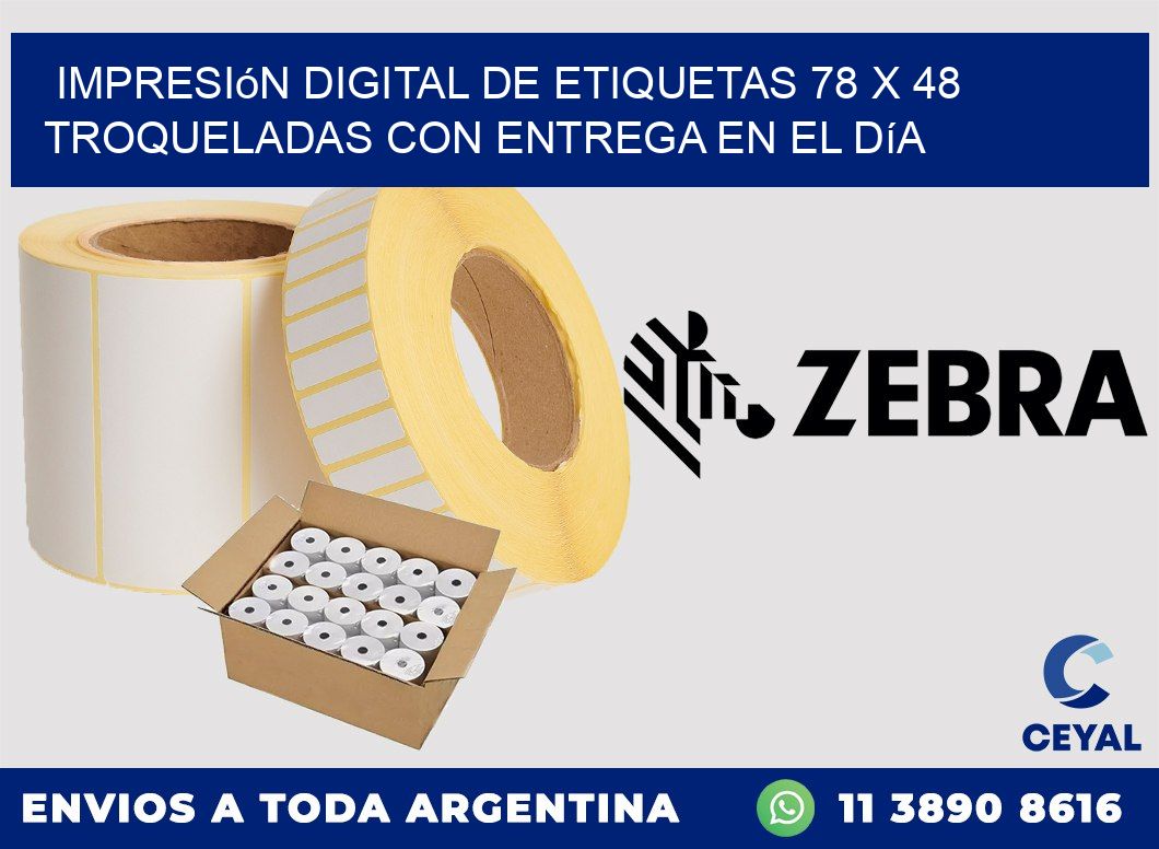 Impresión digital de etiquetas 78 x 48 troqueladas con entrega en el día