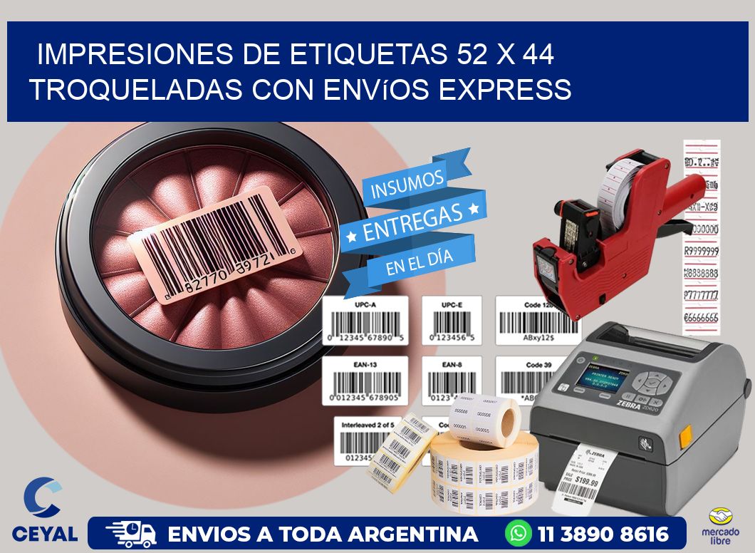 Impresiones de etiquetas 52 x 44 troqueladas con envíos express