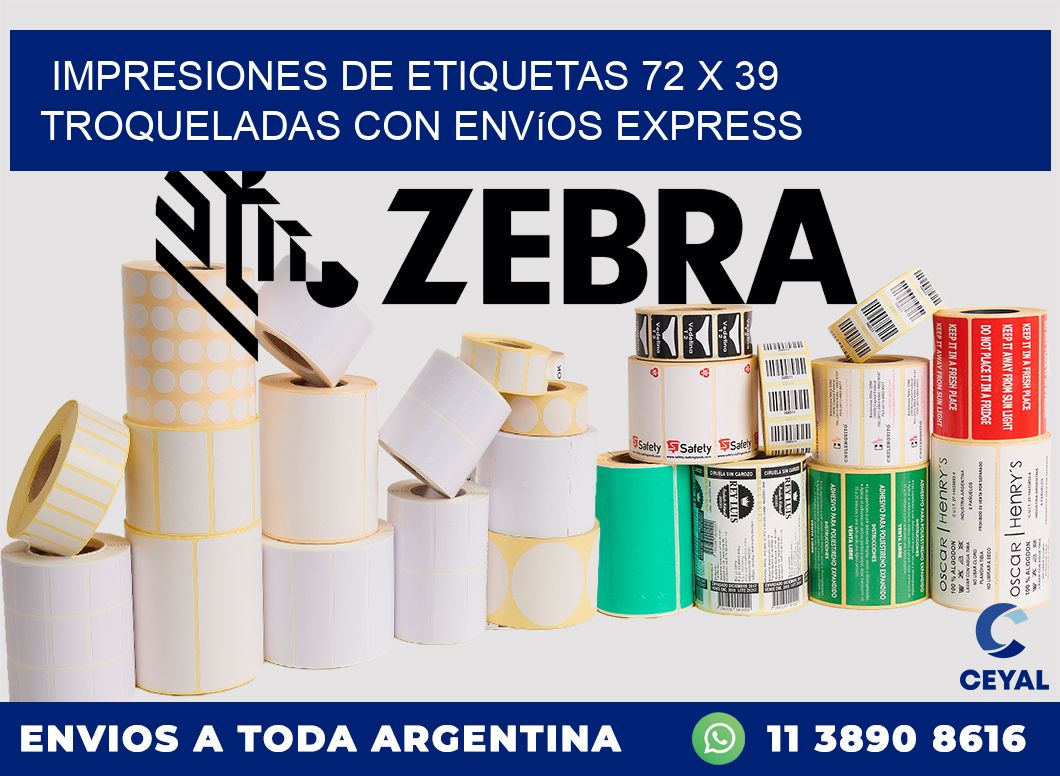 Impresiones de etiquetas 72 x 39 troqueladas con envíos express