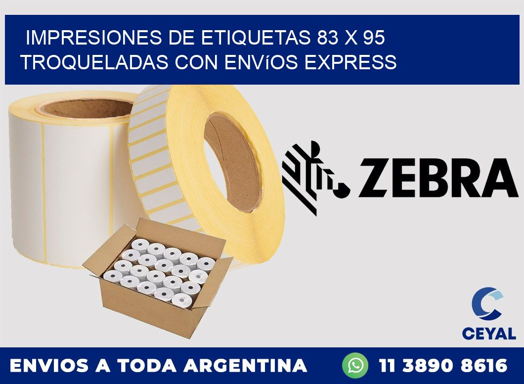Impresiones de etiquetas 83 x 95 troqueladas con envíos express