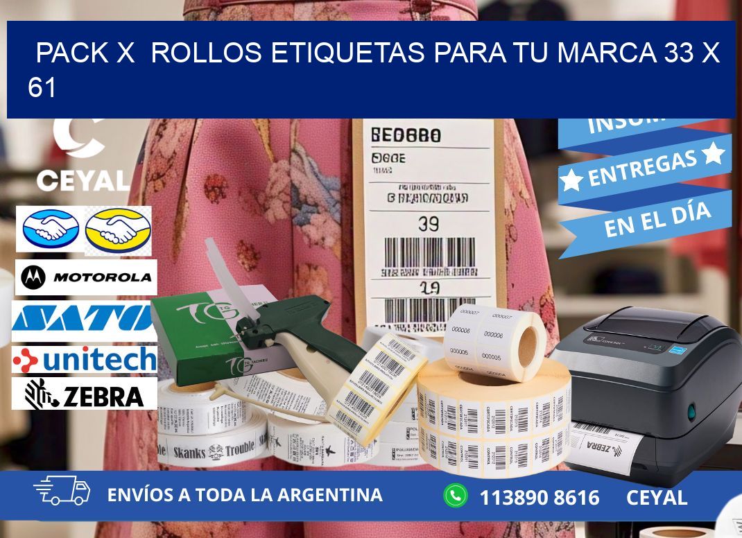 Pack X  Rollos Etiquetas para tu marca 33 x 61