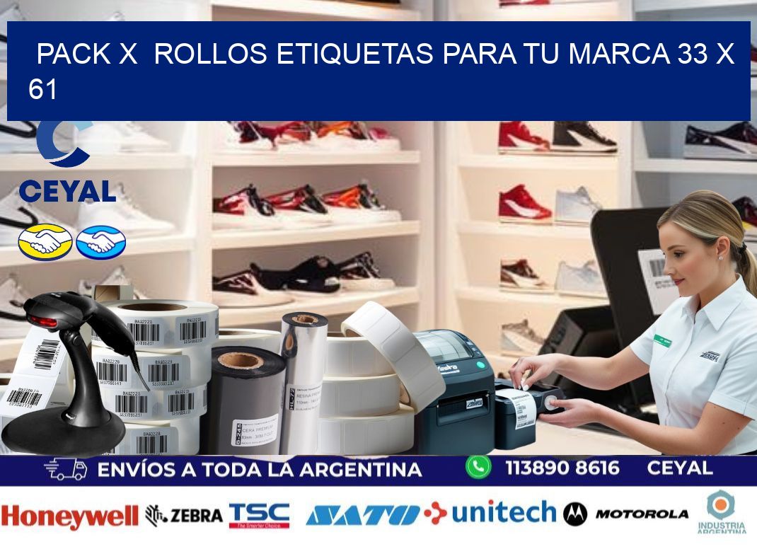 Pack X  Rollos Etiquetas para tu marca 33 x 61