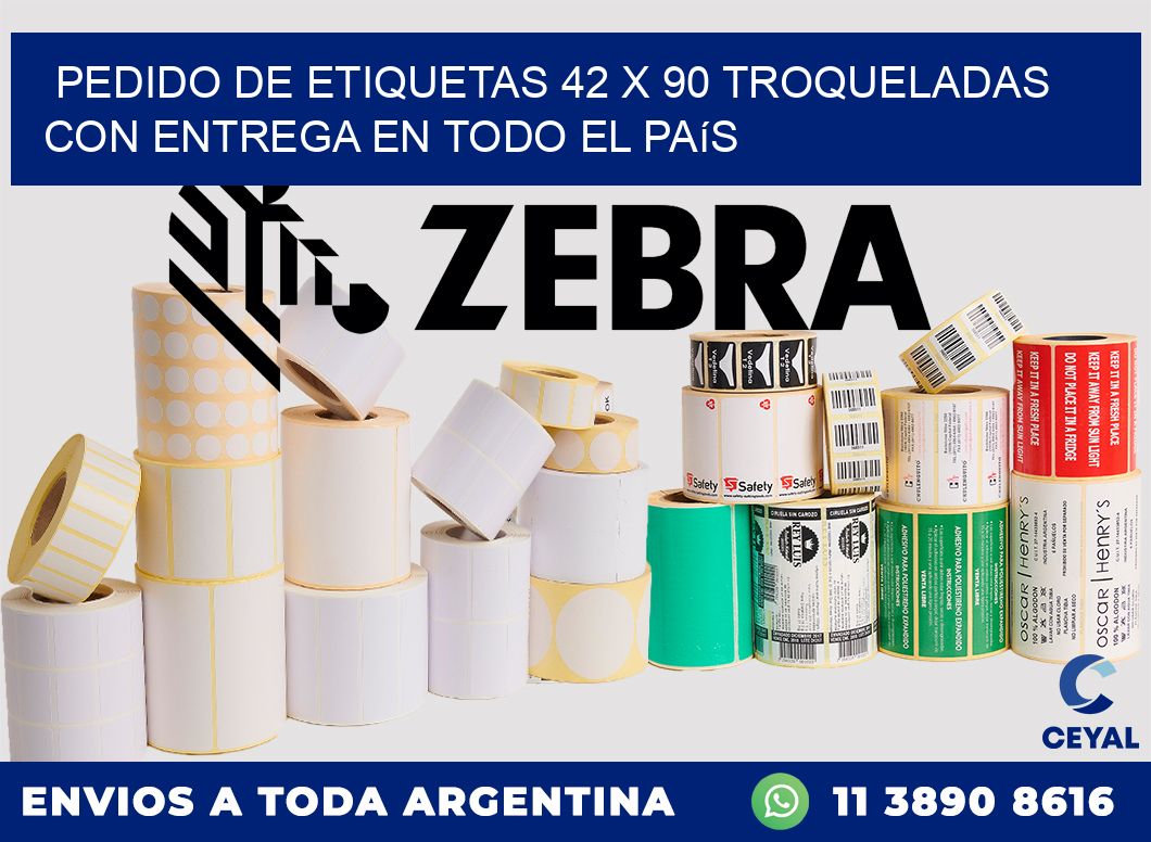 Pedido de etiquetas 42 x 90 troqueladas con entrega en todo el país