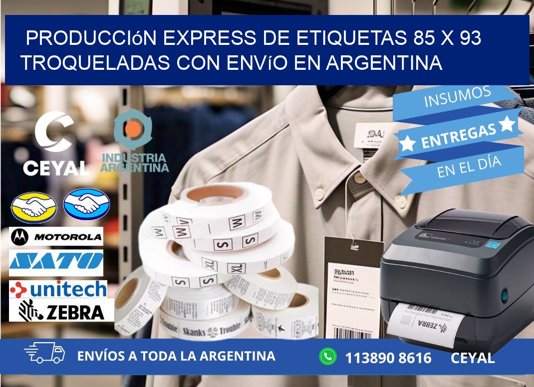 Producción express de etiquetas 85 x 93 troqueladas con envío en Argentina