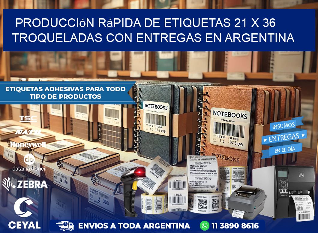 Producción rápida de etiquetas 21 x 36 troqueladas con entregas en Argentina
