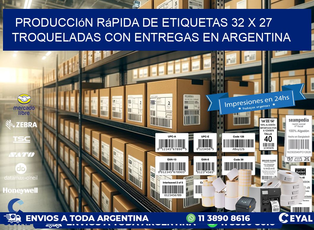 Producción rápida de etiquetas 32 x 27 troqueladas con entregas en Argentina