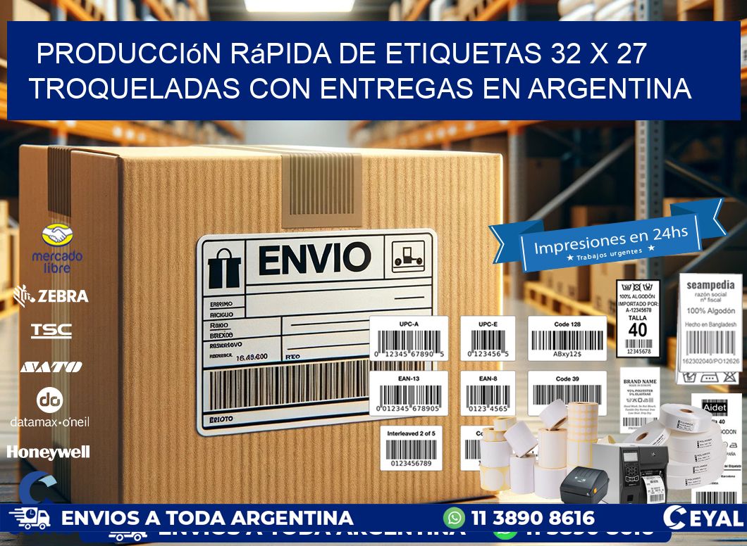 Producción rápida de etiquetas 32 x 27 troqueladas con entregas en Argentina