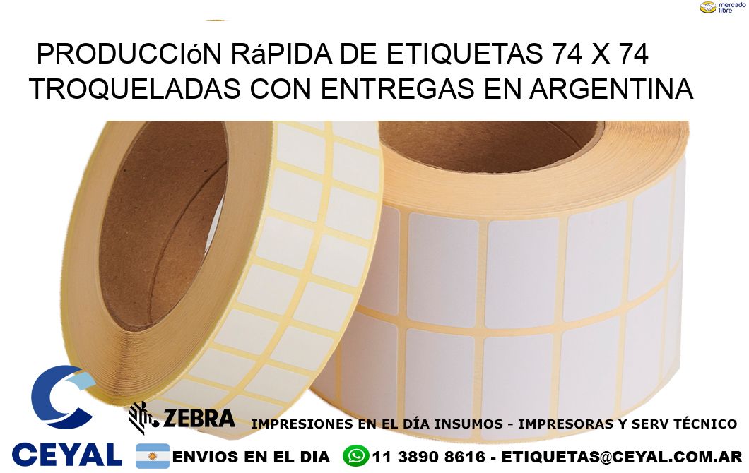 Producción rápida de etiquetas 74 x 74 troqueladas con entregas en Argentina
