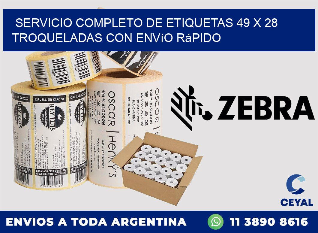Servicio completo de etiquetas 49 x 28 troqueladas con envío rápido