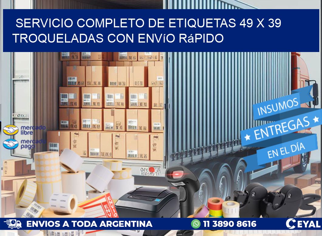 Servicio completo de etiquetas 49 x 39 troqueladas con envío rápido