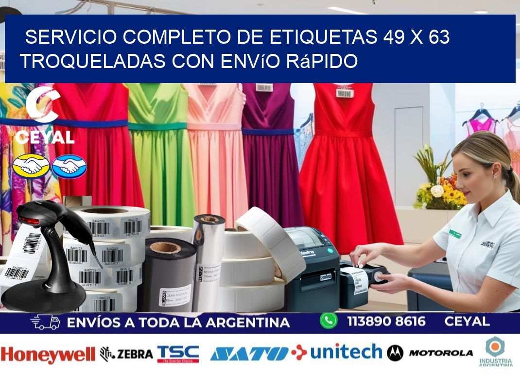 Servicio completo de etiquetas 49 x 63 troqueladas con envío rápido