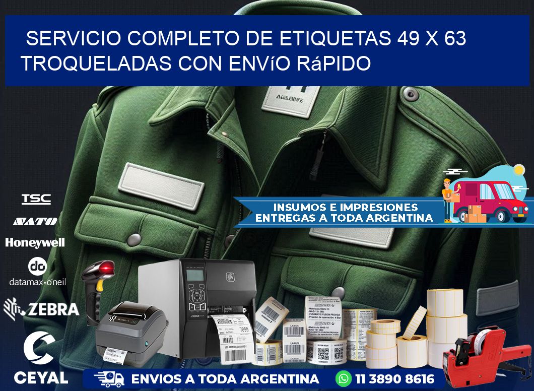 Servicio completo de etiquetas 49 x 63 troqueladas con envío rápido