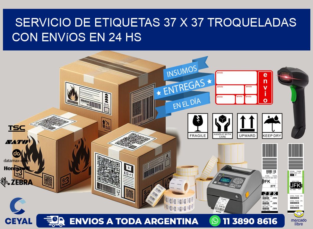 Servicio de etiquetas 37 x 37 troqueladas con envíos en 24 hs