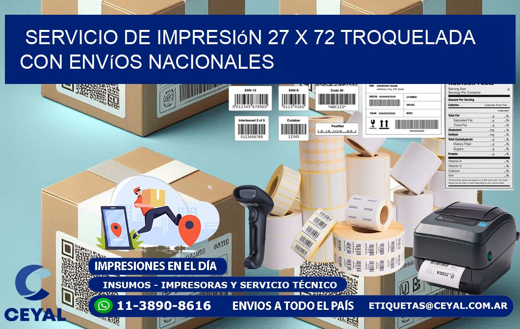 Servicio de impresión 27 x 72 troquelada con envíos nacionales