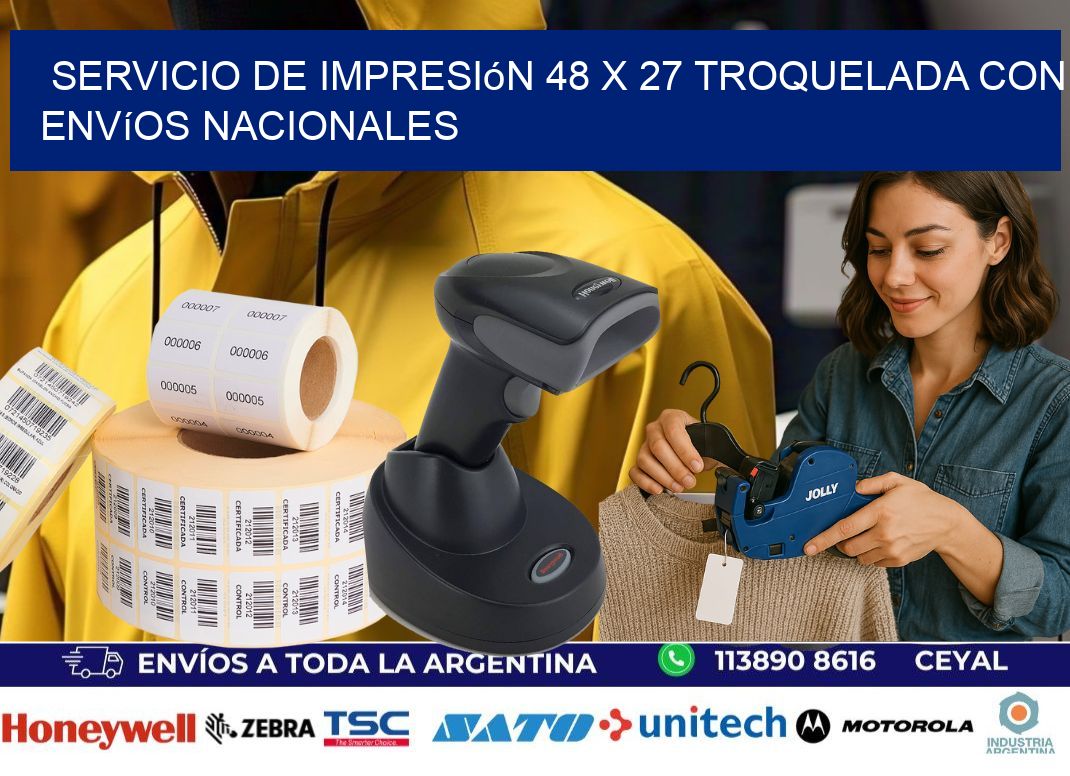 Servicio de impresión 48 x 27 troquelada con envíos nacionales